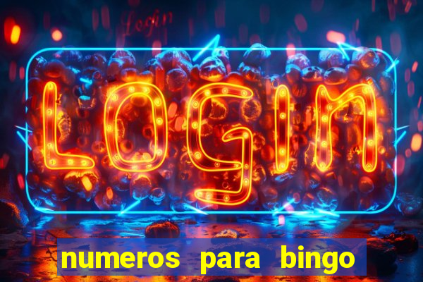 numeros para bingo de 1 a 90