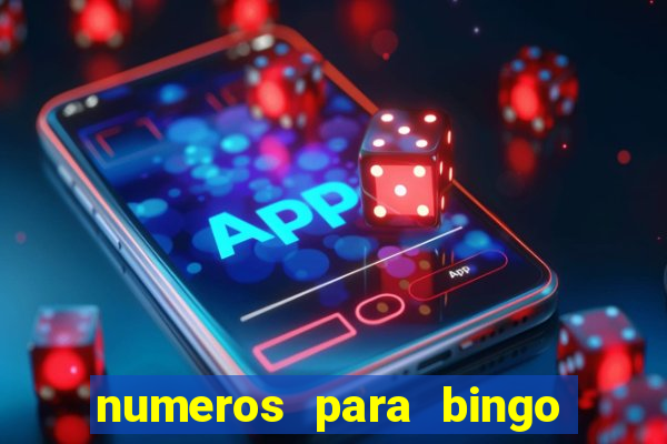 numeros para bingo de 1 a 90