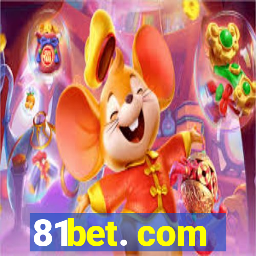 81bet. com