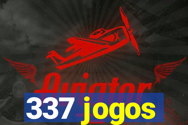 337 jogos