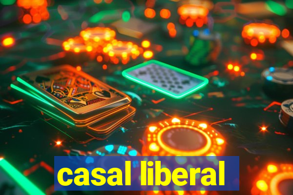 casal liberal