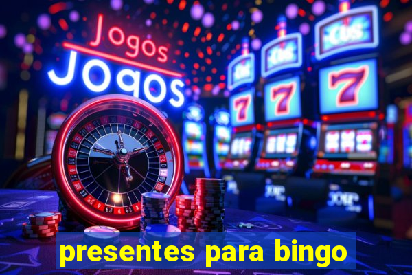 presentes para bingo