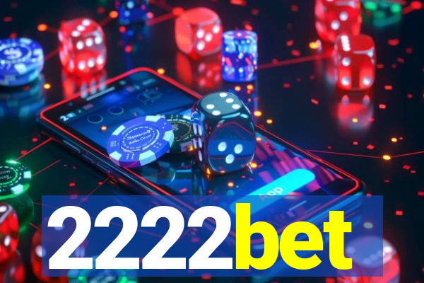 2222bet