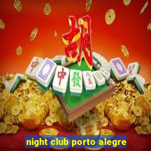 night club porto alegre