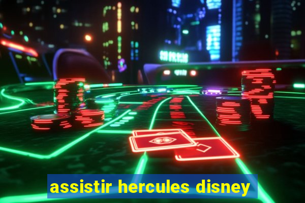 assistir hercules disney