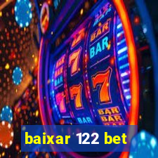 baixar 122 bet