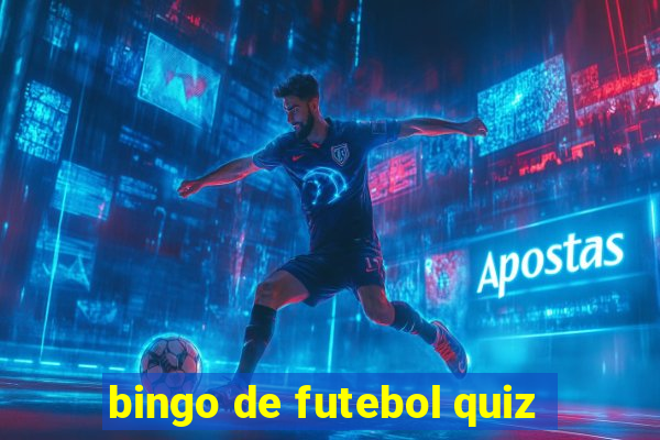 bingo de futebol quiz