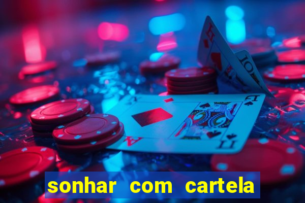 sonhar com cartela de bingo