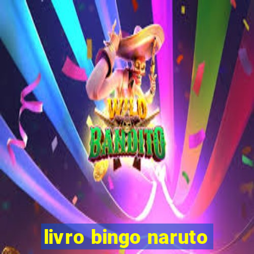 livro bingo naruto