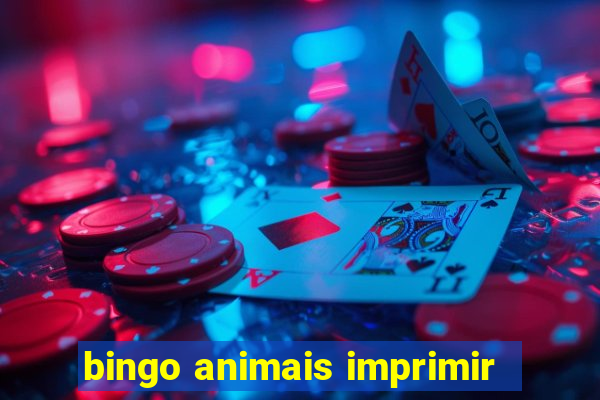 bingo animais imprimir