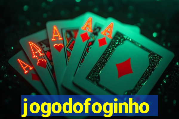 jogodofoginho