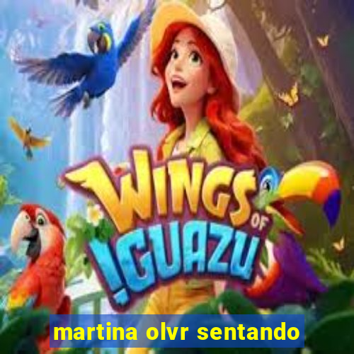 martina olvr sentando