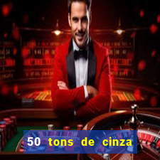 50 tons de cinza filme completo dublado google drive