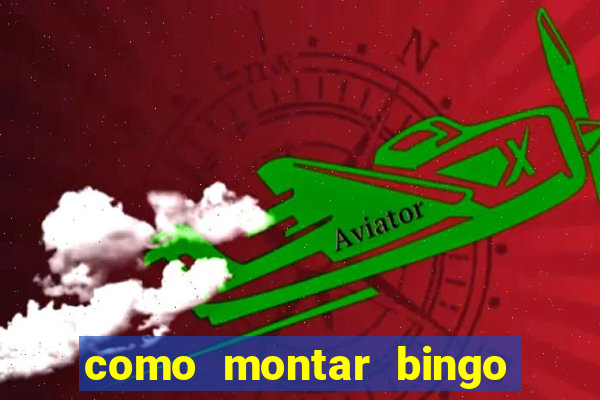 como montar bingo brinquedos toia