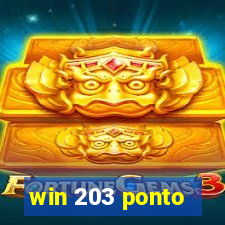 win 203 ponto