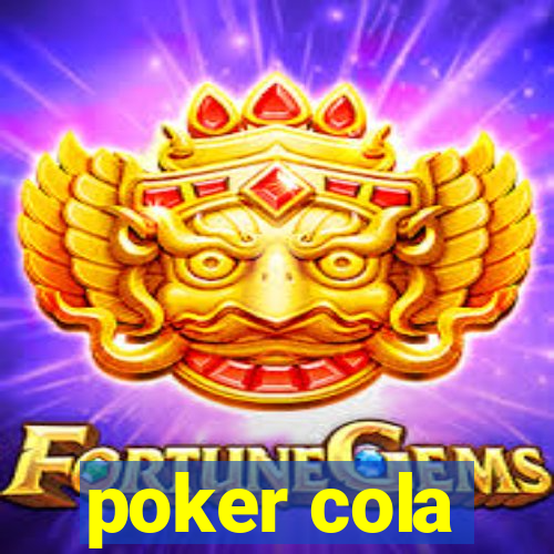 poker cola