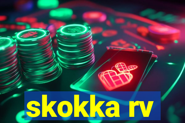 skokka rv