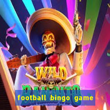 football bingo game - play now