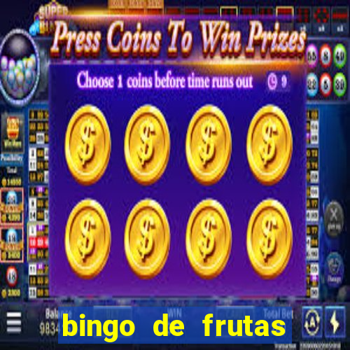 bingo de frutas para imprimir pdf