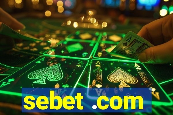 sebet .com