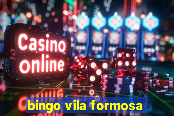 bingo vila formosa