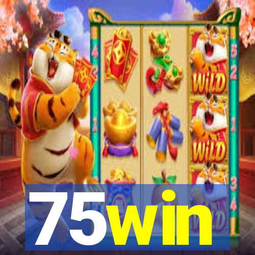 75win