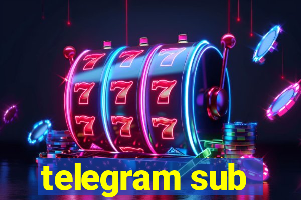 telegram sub