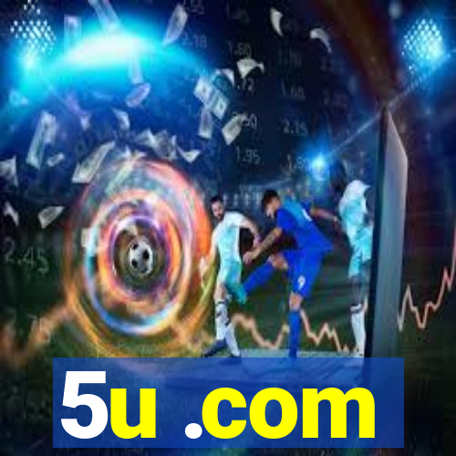 5u .com