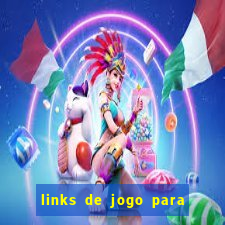 links de jogo para ganhar dinheiro