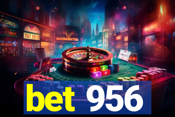 bet 956