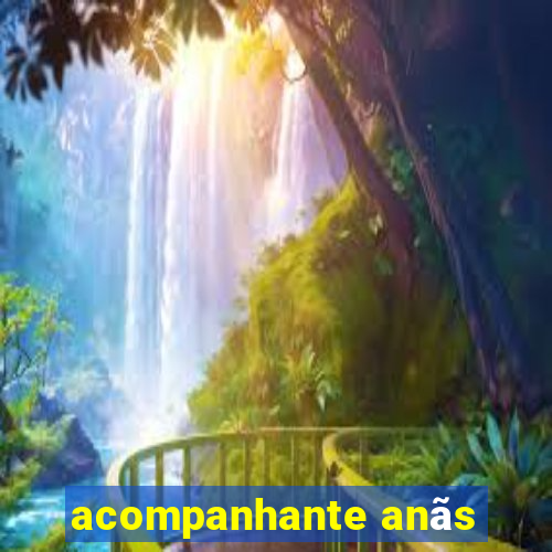 acompanhante anãs