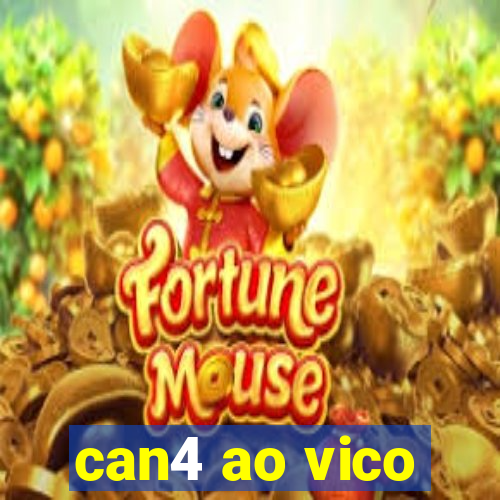 can4 ao vico