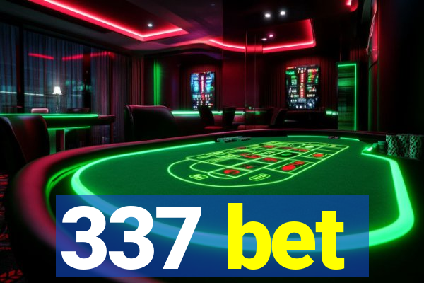 337 bet