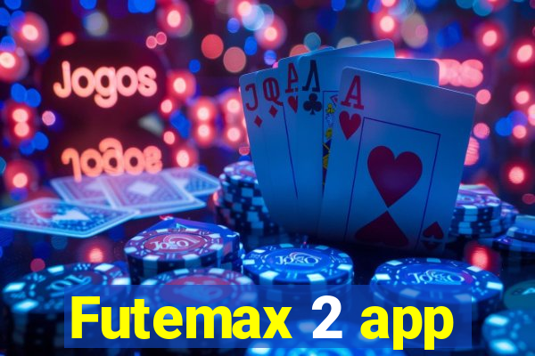 Futemax 2 app