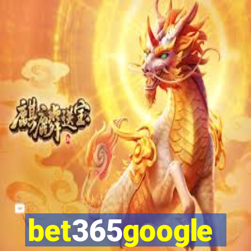 bet365google