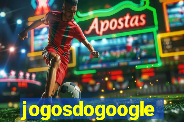 jogosdogoogle