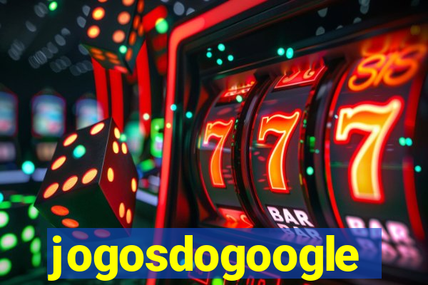 jogosdogoogle