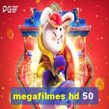 megafilmes hd 50