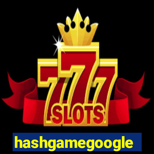 hashgamegoogle