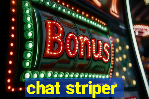 chat striper