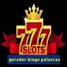 gerador bingo palavras