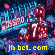 jh bet. com