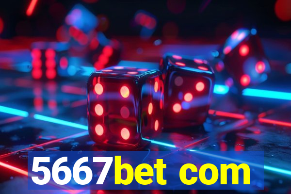 5667bet com