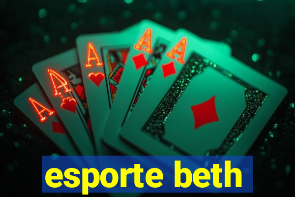 esporte beth