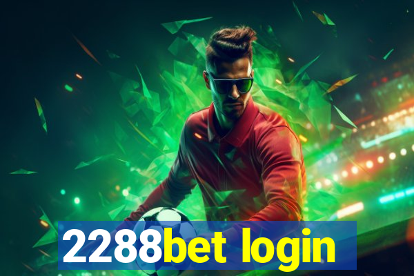 2288bet login