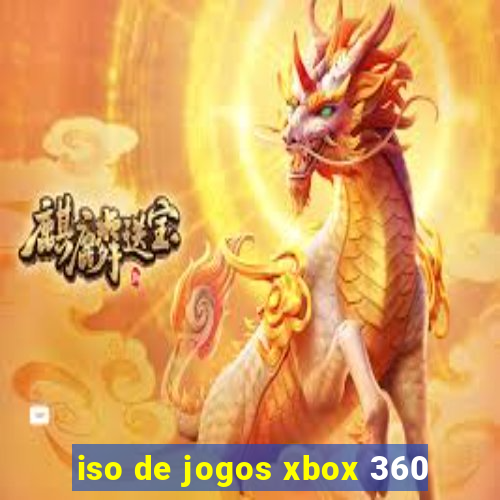 iso de jogos xbox 360