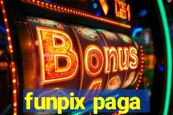 funpix paga