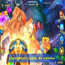 jazzghost jogos de celular