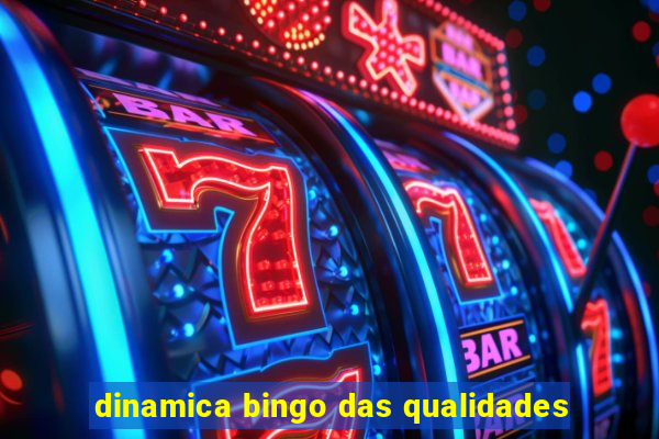 dinamica bingo das qualidades