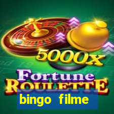 bingo filme assistir online